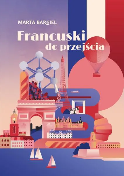 Korzyści z nauki francuskiego